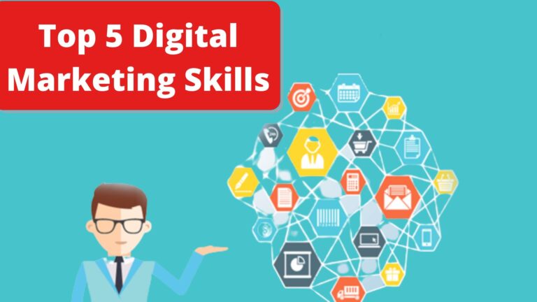 Top 5 Skills to be Digital Marketer