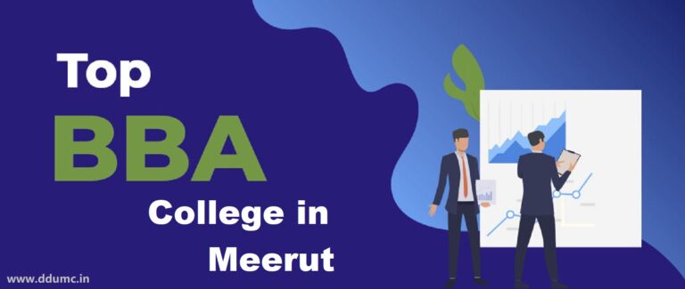 Best College for BBA in Meerut | Top 5 Colleges for BBA Best College for BBA in Meerut