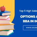 Top 5 High Salary Career Options after BBA in India