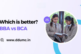 BBA vs BCA Which is better?