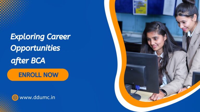 Exploring Career Opportunities after BCA Exploring Career Opportunities after BCA ddumc