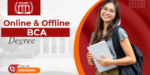 About Online & Offline BCA Degrees in India
