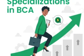 Top BCA Specializations in Demand Today | Best BCA Specializations in 2026